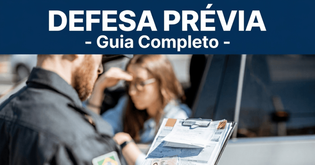 Banner de capa do blog Trânsito Leve com o título Defesa Prévia de multa Guia Completo, mostrando um agente de trânsito preenchendo um auto de infração e uma motorista ao fundo.